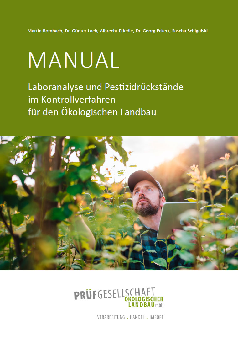 Manual: Laboranalyse und Pestizidrückstände im Kontrollverfahren für den Ökologischen Landbau